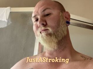 JustAStroking