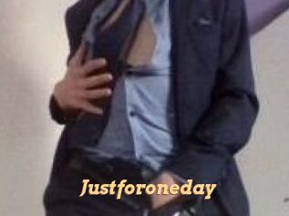 Justforoneday