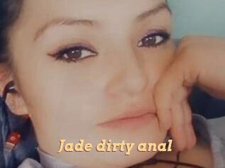 Jade_dirty_anal