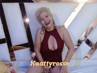 Kaattyrosse