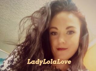 LadyLolaLove