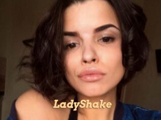 LadyShake