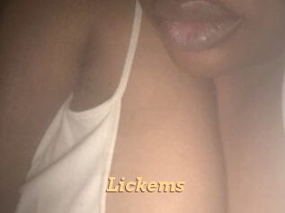 Lickems