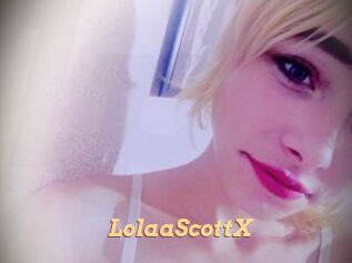 LolaaScottX