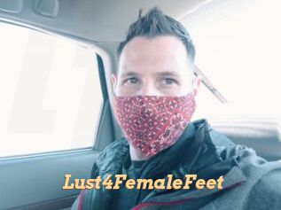Lust4FemaleFeet