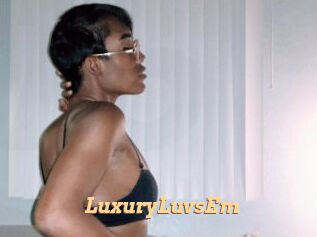 LuxuryLuvsEm