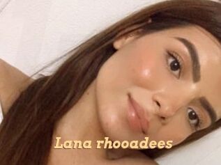 Lana_rhooadees