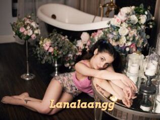 Lanalaangg