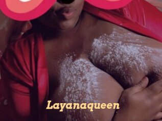 Layanaqueen