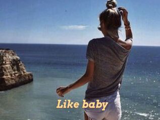 Like_baby