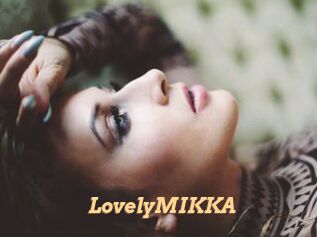 LovelyMIKKA