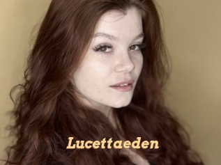 Lucettaeden