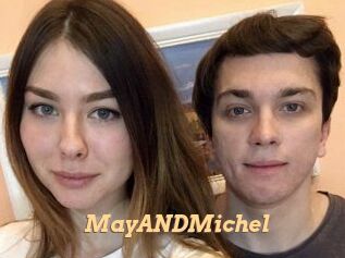 MayANDMichel