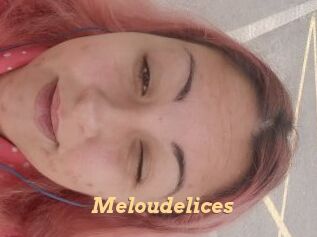 Meloudelices