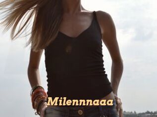 Milennnaaa