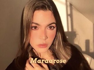 Maraarose