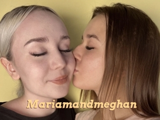 Mariamandmeghan