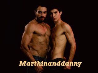 Marthinanddanny