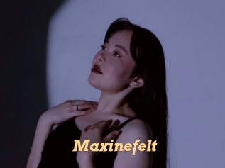 Maxinefelt