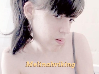 Melinahviking