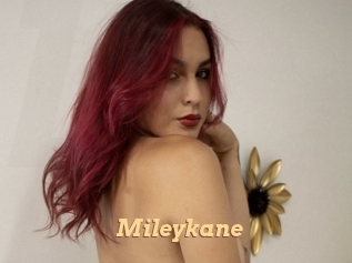 Mileykane