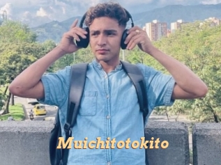 Muichitotokito