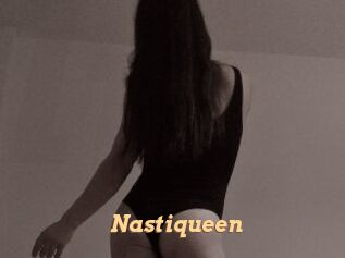 Nastiqueen