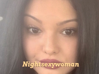 Nightsexywoman