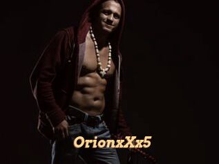 OrionxXx5