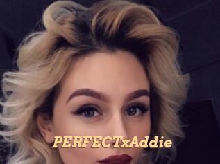 PERFECTxAddie