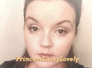 PrincessLaceyLovely