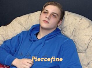 Piercefine