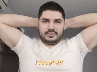 Pluush69