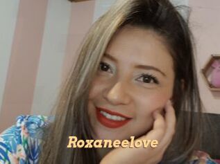 Roxaneelove