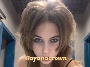 Rayanacrown