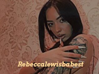 Rebeccalewisbabest