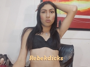 Rebekdicks