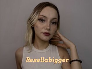 Rexellabigger