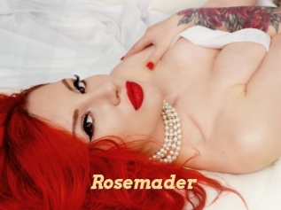 Rosemader