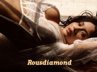 Rousdiamond