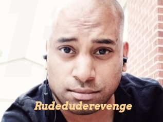 Rudeduderevenge