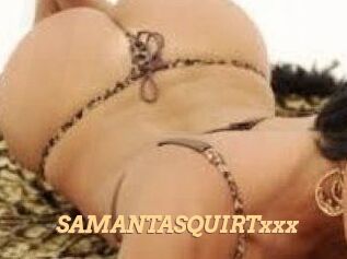 SAMANTA_SQUIRTxxx