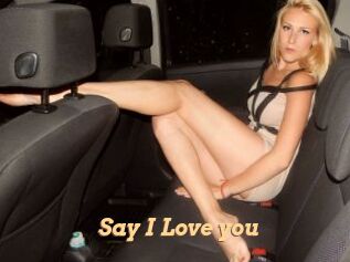 Say_I_Love_you