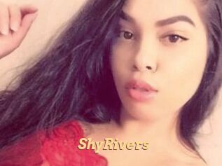 ShyRivers