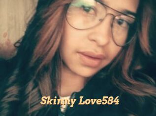 Skinny_Love584