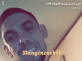 Slangincock69