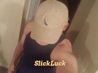 SlickLuck