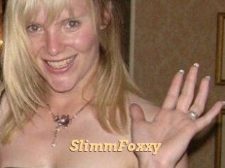 SlimmFoxxy