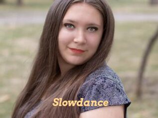 Slowdance