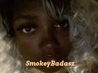 SmokeyBadasz